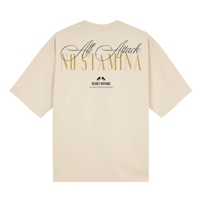 All Attack No Stamina